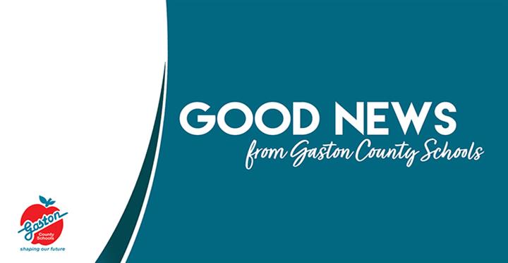 Good News from Gaston County Schools